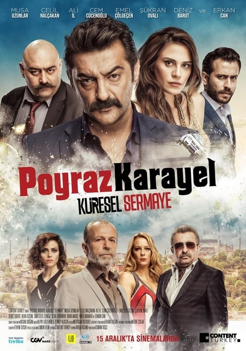 مشاهدة فيلم بويراز كارايل الرأسمالية العالمية 2017 poyraz karayel global capital مترجم قصة عشق الاصلي HD