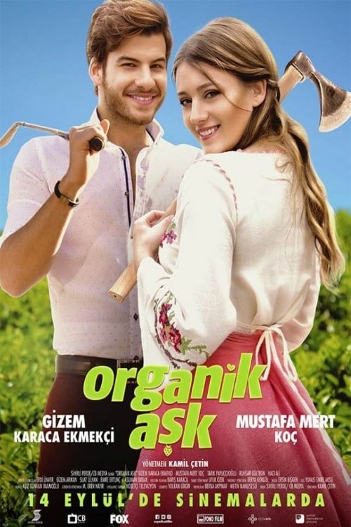 مشاهدة فيلم حب طبيعي 2018 Organik Aşk مترجم موقع قصة عشق الاصلي