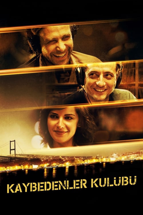 مشاهدة فيلم نادي الخاسرين 2011 Kaybedenler Kulübü مترجم موقع قصة عشق الاصلي