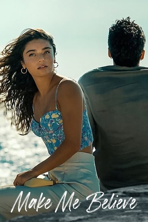 فيلم اجعلني اصدق 2023 Make Me Believe مترجم موقع قصة عشق الاصلي
