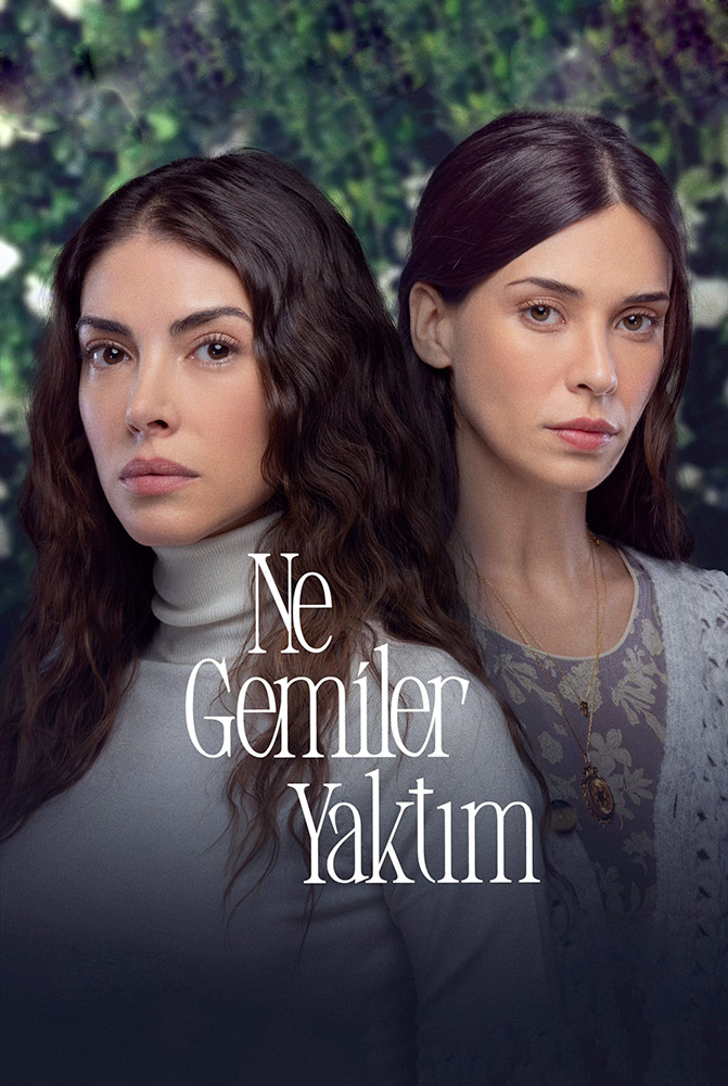 مسلسل كم من السفن أحرقت Ne gemiler yaktım مترجم موقع قصة عشق الاصلي