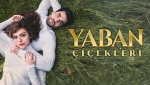 مسلسل الازهار البرية الحلقة 3 الاخيرة مترجمة قصة عشق الاصلي HD