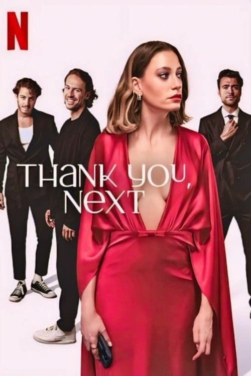 مسلسل من التالي Thank You, Next مترجم موقع قصة عشق الاصلي HD