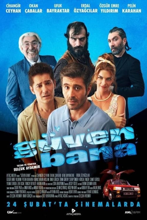 مشاهدة فيلم ثق بي 2023 Güven Bana مترجم موقع قصة عشق الاصلي