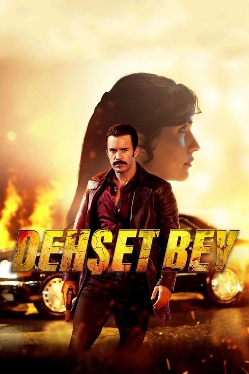 مشاهدة فيلم السيد المرعب Dehset Bey مترجم كامل موقع قصة عشق الاصلي
