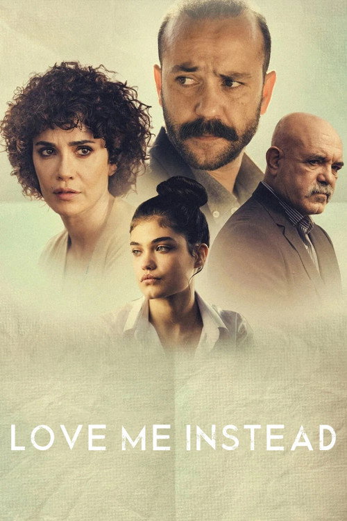 مشاهدة فيلم انا استحق حبك 2021 Love Me Instead مترجم قصة عشق
