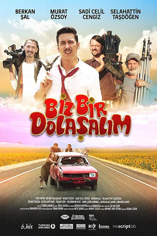 مشاهدة فيلم دعنا نتجول قليلا 2016 Biz Bir Dolasalım مترجم قصة عشق